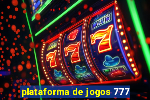 plataforma de jogos 777